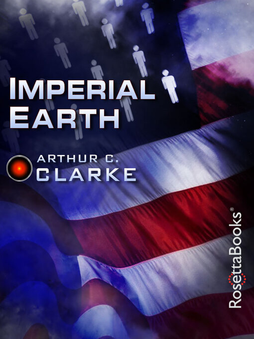 Title details for Imperial Earth by Arthur C. Clarke - Wait list